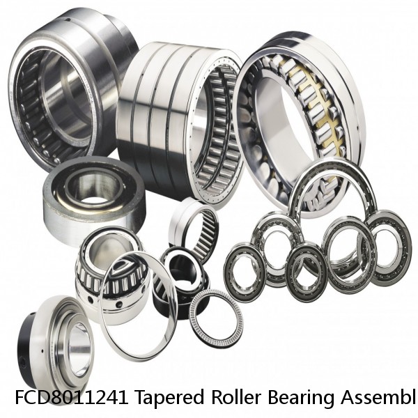 FCD8011241 Tapered Roller Bearing Assemblies